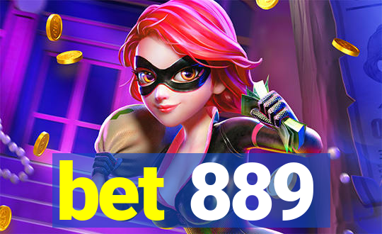 bet 889